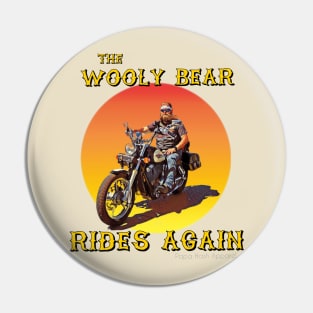 Papa Hash Apparel: The Wooly Bear Rides Again Pin