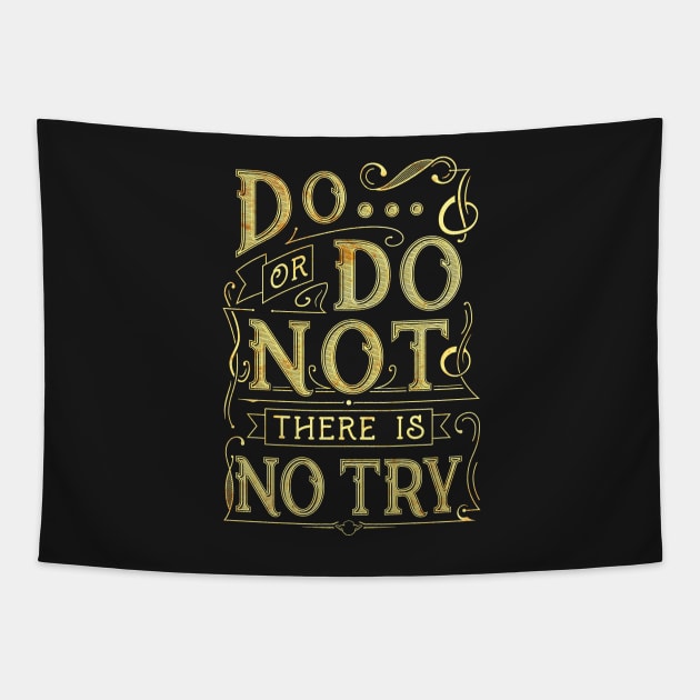 DO OR DO NOT Tapestry by UncleAvi