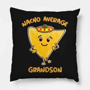 Nacho average grandson Pillow