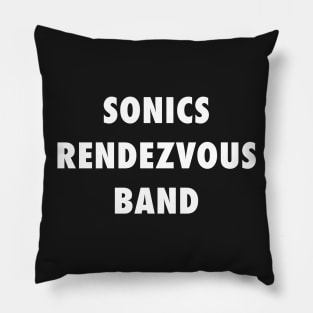 SONICS RENDEZVOUS BAND Pillow