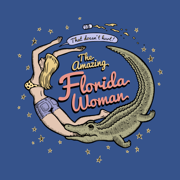 Florida Woman by kbilltv