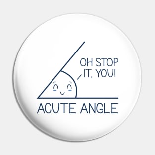 Acute Angle Pin