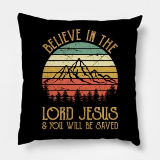 Believe In The Lord Jesus And You Will Be Saved Christian Vintage Pillow