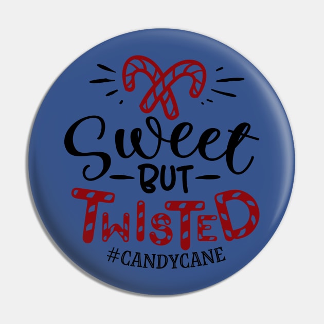 Sweet but twisted Pin by holidaystore