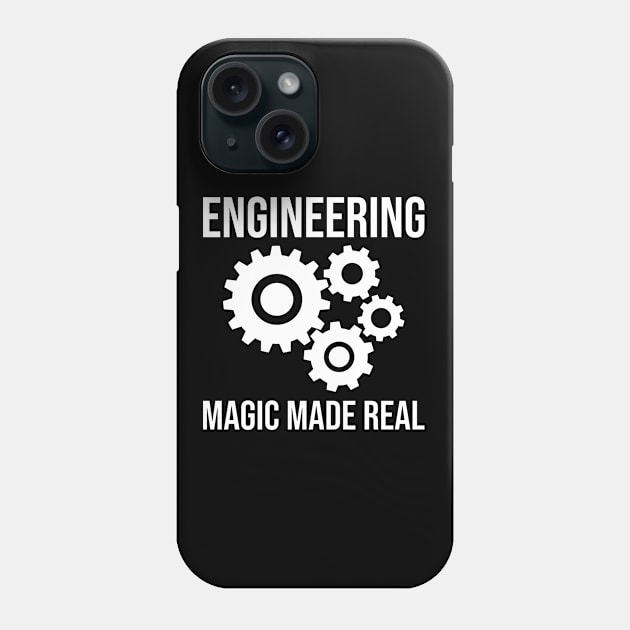 Engineer - Engineering Magic Made Real Phone Case by Kudostees