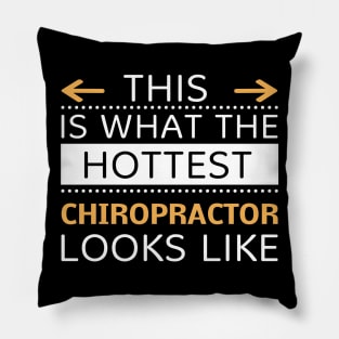 Chiropractor Looks Like Creative Job Typography Design Pillow