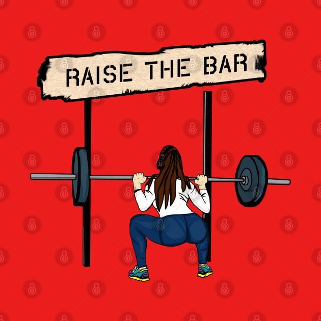 Raise The Bar by By Diane Maclaine