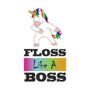 Floss Like a Boss T-Shirt