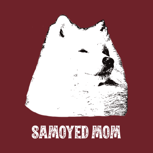 Samoyed Mom Samoyed Design T-Shirt