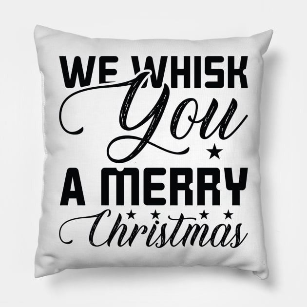 We Whisk You A Merry Christmas Pillow by Satic