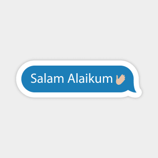 the Greeting of Islam - Imessage - Text Bubble - Text Message - Salaam Alaikum Magnet