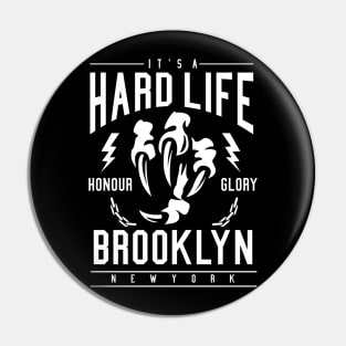 It's A Hard Life Pin