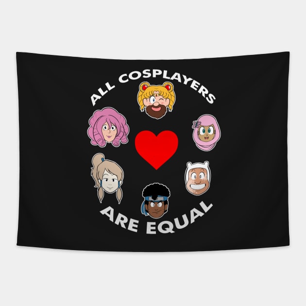 All Cosplayers are Equal 1.0 Tapestry by All_Cosplayers_are_Equal