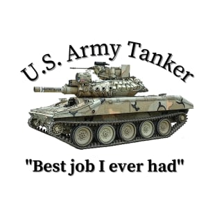 U.S. Army Tanker Best Job I Ever Had M551 Sheridan T-Shirt