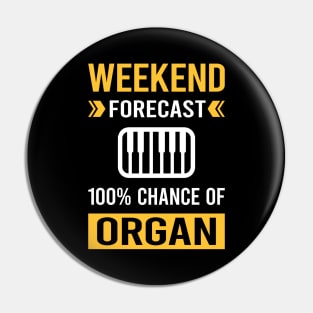 Weekend Forecast Organ Organist Pin