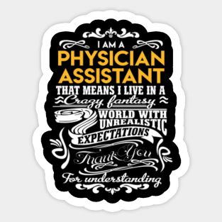 Physician Assistant Stickers Teepublic