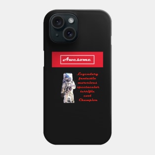 Awesome Astronaut Phone Case