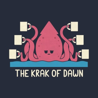 Krak Of Dawn T-Shirt