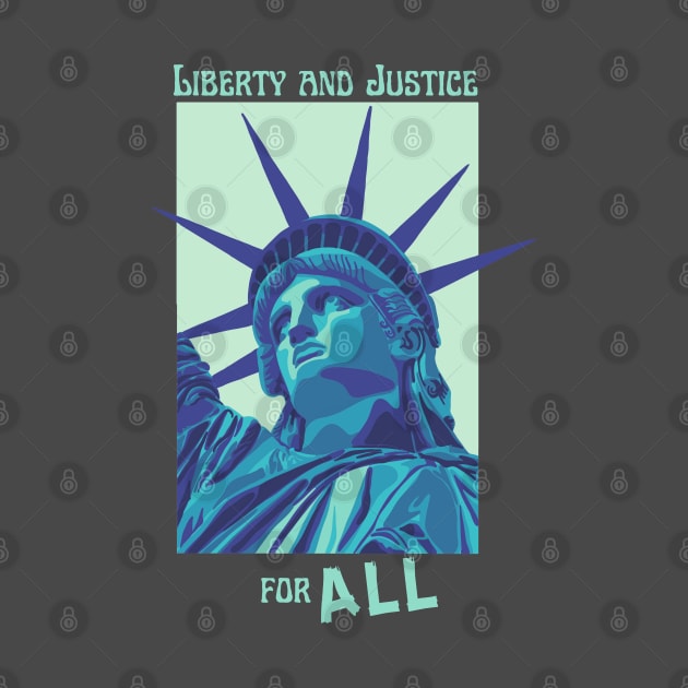 Liberty and Justice for ALL by Slightly Unhinged