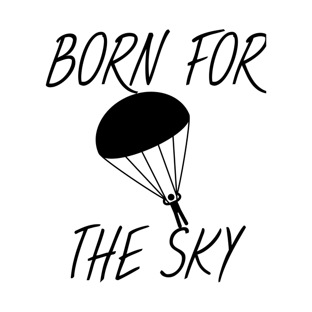 Born for the sky by maxcode