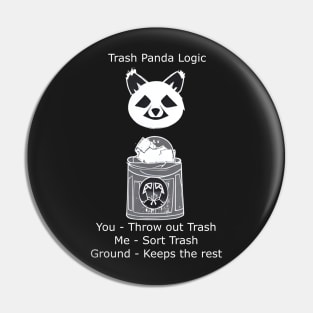 Trash Panda Logic Pin