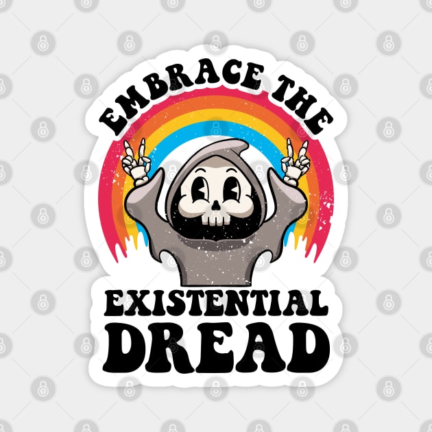 Embrace The Existential Dread Retro Cartoon Nihilism Anxiety Magnet by MerchBeastStudio