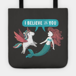 I Believe In You Tote