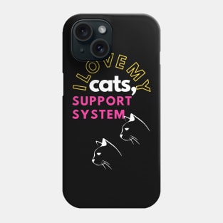 I Love My Cats Phone Case