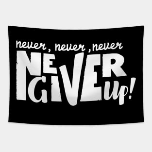 Never give up vector motivational quote. Hand written lettering Tapestry