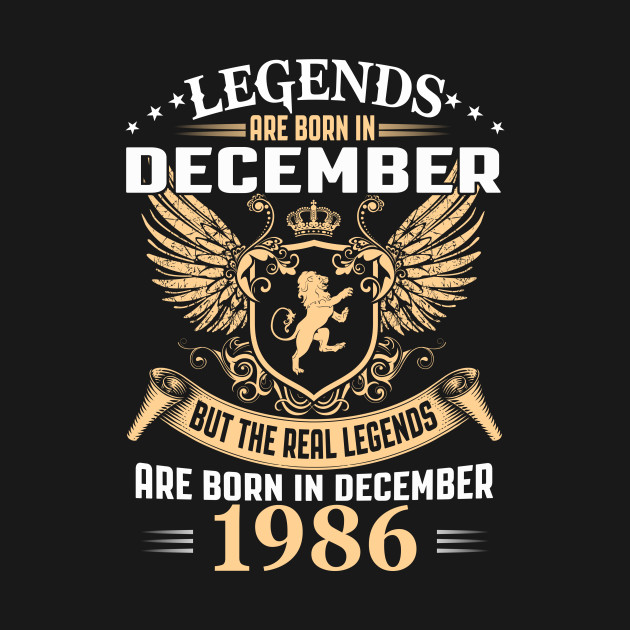 Kings Legends Are Born In December 1986 Kings Legends Are Born In December 1986 Kids T Shirt Teepublic