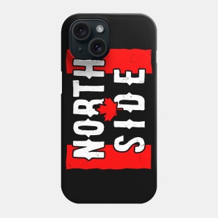 North Side (Canadian - worn) [Rx-Tp] Phone Case