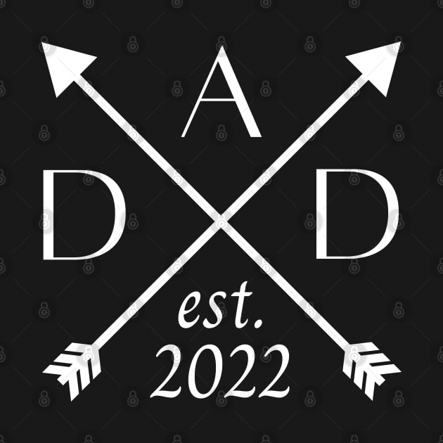 Dad EST 2022. Fun Dad Design. by That Cheeky Tee