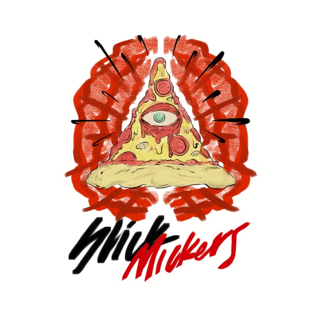 Pizza Rules Everything Around Me by slickmickers