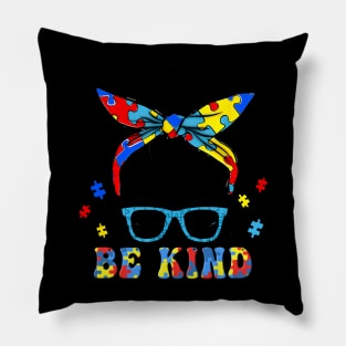 Be Kind Autism Awareness Messy Bun Girls Pillow