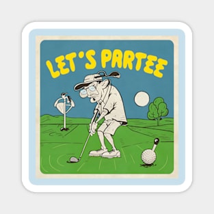 Let's Par Tee Magnet