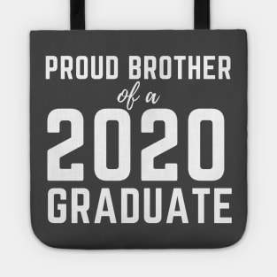 Proud Brother Of A 2020 Graduate Senior Class Graduation Tote