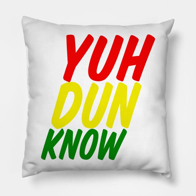 Yuh Dun Know, Jamaica Vibes, Kingston Pillow by alzo