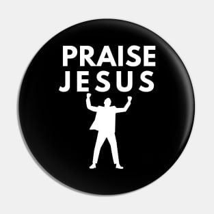 Praise Jesus Christian Design Pin