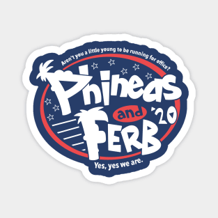 Phineas and Ferb For President 2020 Magnet