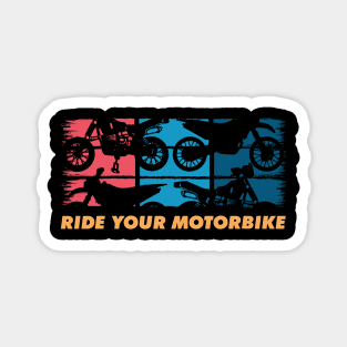 Ride Your Motorbike, Retro Motorbike Lover Magnet