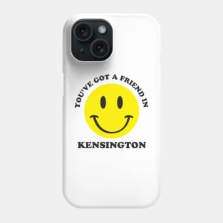 Friend in Kensington Phone Case