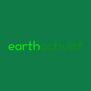 Earth Activist T-Shirt