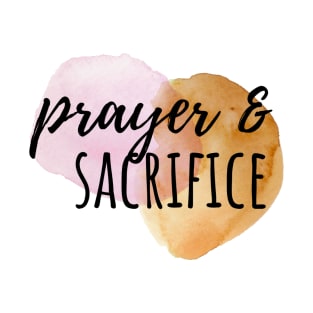 Prayer & Sacrifice // Our Lady of Fatima T-Shirt