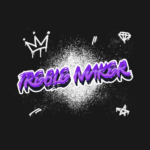 Treble maker music by The Product Store