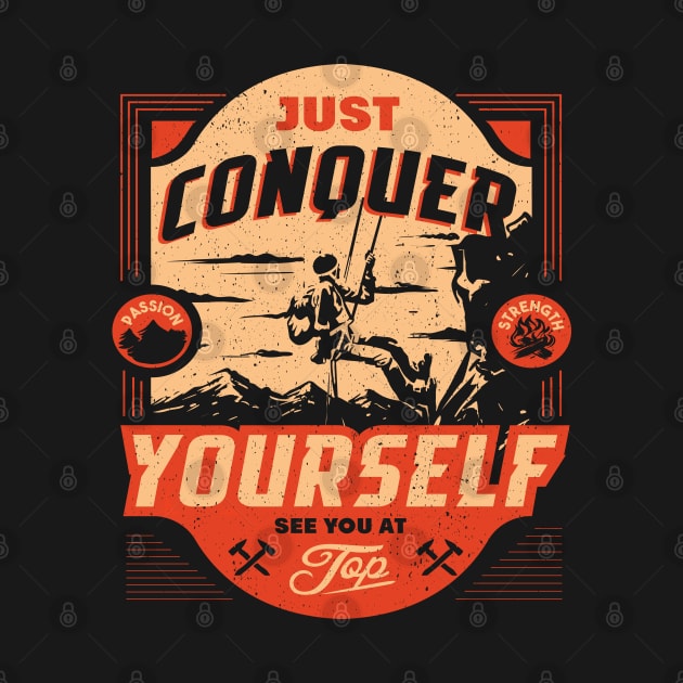 just conquer yourself by Skidipap