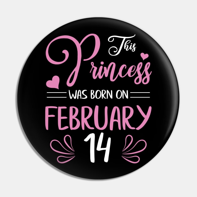 Happy Birthday To Me Nana Mama Aunt Sister Daughter Wife Niece This Princess Was Born On February 14 Pin by joandraelliot