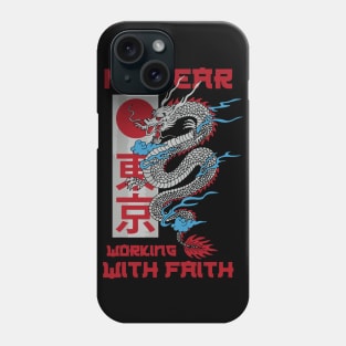 Bushido No Fear Working With Faith Phone Case