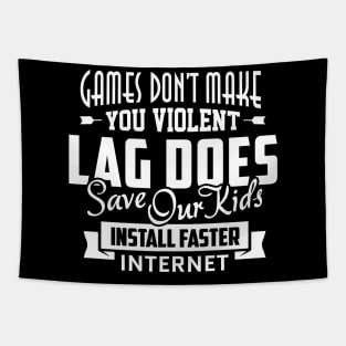 Lagger Gaming Funny Tapestry