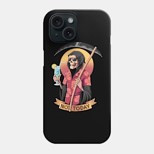 grim reaper x not today Phone Case