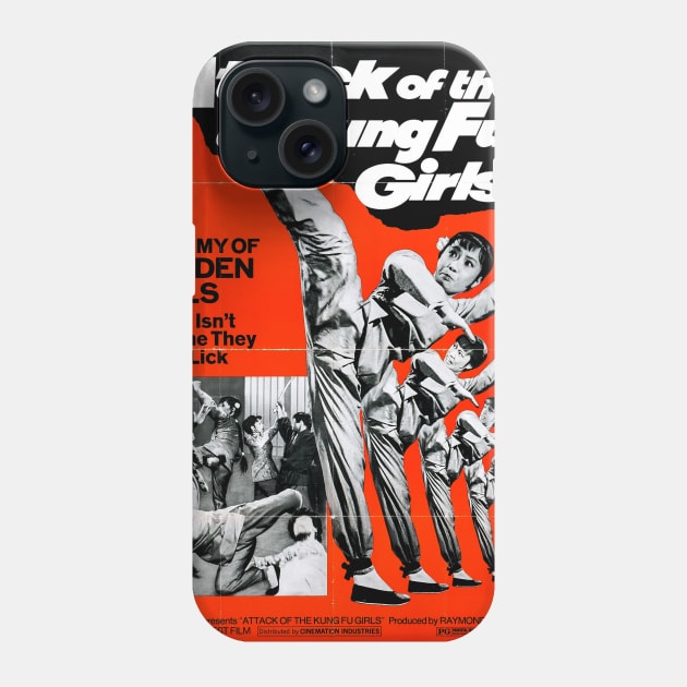 Attack of the Kung Fu Girls Phone Case by Scum & Villainy